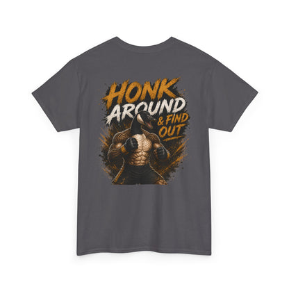 Honk Around & Find Out