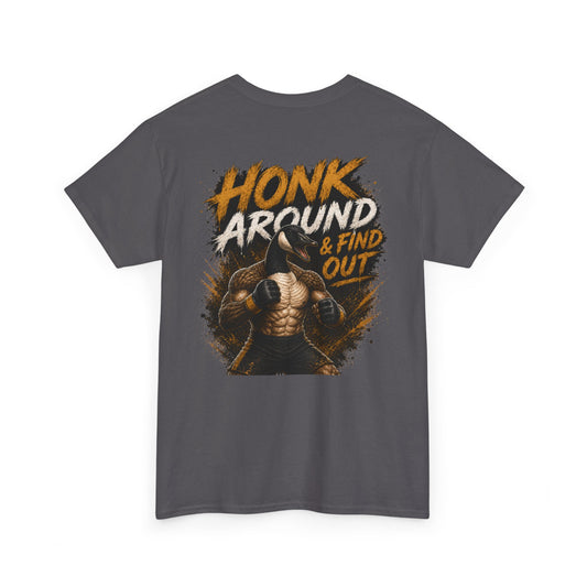 Honk Around & Find Out