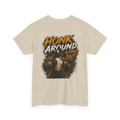 Honk Around & Find Out