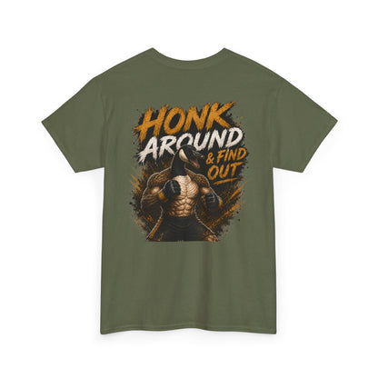 Honk Around & Find Out